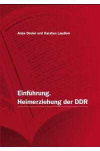 Einführung. Heimerziehung der DDR