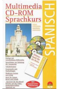 Multimedia CD-ROM Sprachkurs, CD-ROMs, Spanisch, 2 CD-ROMs u. Reisewörterbuch