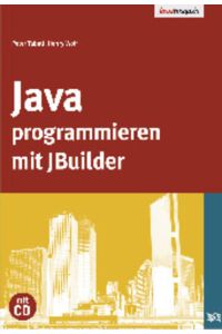 Java programmieren mit JBuilder