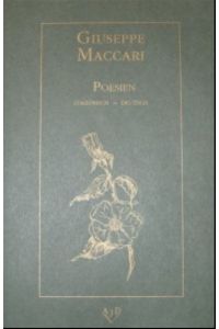 Maccari, Giuseppe (1840-1867) - Gesamtwerk I: Poesien. Ital. /Dt.