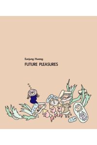 Future Pleasures (Reihe Projektiv)