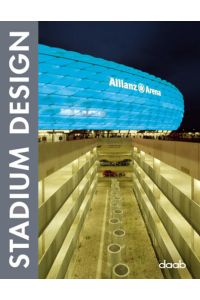 Stadium Design: Edition français-anglais-allemand-italien-espagnol