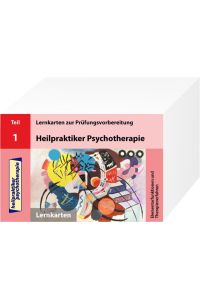 Heilpraktiker Psychotherapie - 200 Lernkarten Elementarfunktionen und Therapieverfahren (Teil 1) (Sondereinband)von Marcus Mery (Autor)