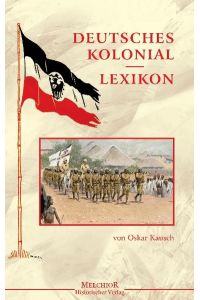 Deutsches Kolonial-Lexikon Oskar Kausch