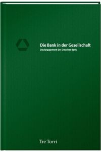 Die Bank in der Gesellschaft. Das Engagement der Dresdner Bank.