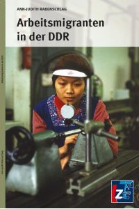 Arbeitsmigranten in der DDR