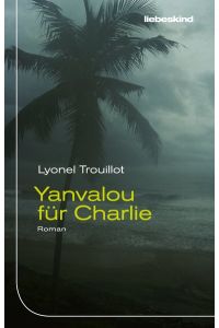 Yanvalou für Charlie: Roman