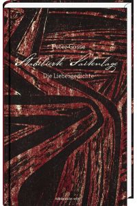 Stabilierte Saitenlage : die Liebesgedichte. mit Zeichnungen und Holzschnitten von Gerhard Kurd Müller