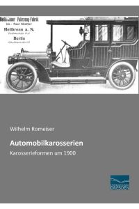 Automobilkarosserien: Karosserieformen um 1900