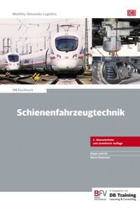 Schienenfahrzeugtechnik (DB-Fachbuch) Janicki, Jürgen and Reinhard, Horst