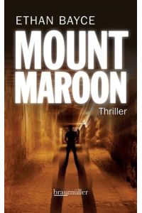 Mount Maroon: Thriller