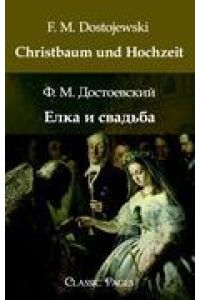 Christbaum und Hochzeit  - zweisprachige Ausgabe