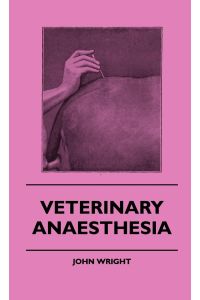 Veterinary Anaesthesia