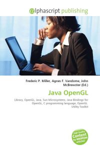 Java OpenGL - Library, OpenGL, Java, Sun Microsystems, Java Bindings for OpenGL, C programming language, OpenGL Utility Toolkit