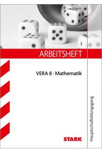 Arbeitsheft Hauptschule - Mathematik VERA 8  - Übungsaufgaben mit Lösungen