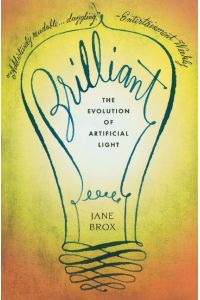 Brilliant  - The Evolution of Artificial Light