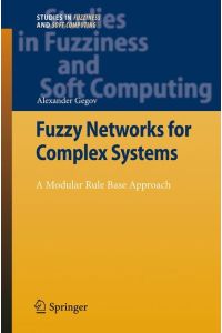 Fuzzy Networks for Complex Systems  - A Modular Rule Base Approach