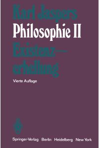 Philosophie  - II Existenzerhellung