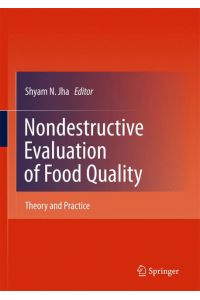 Nondestructive Evaluation of Food Quality  - Theory and Practice