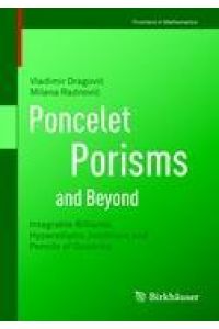 Poncelet Porisms and Beyond  - Integrable Billiards, Hyperelliptic Jacobians and Pencils of Quadrics