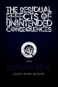 The Residual Effects of Unintended Consequences