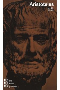 Aristoteles  - In Selbstzeugnissen und Bilddokumenten