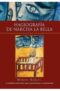 Hagiografia de Narcisa La Bella