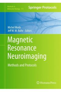 Magnetic Resonance Neuroimaging  - Methods and Protocols