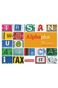 Alpha plus Basiskurs. Der Alphabetisierungskurs für multinationale Lerngruppen  - Kursbuch mit CDs und eingelegtem Lese- und Schreibheft