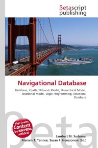 Navigational Database - Database, Xpath, Network Model, Hierarchical Model, Relational Model, Logic Programming, Relational Database