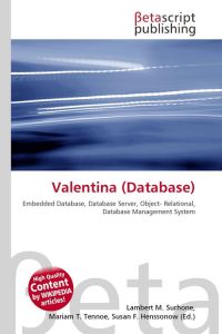 Valentina (Database) - Embedded Database, Database Server, Object- Relational, Database Management System
