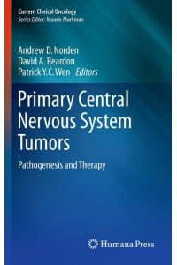 Primary Central Nervous System Tumors  - Pathogenesis and Therapy