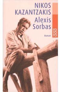 Alexis Sorbas  - Abenteuer auf Kreta