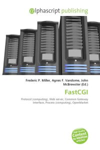 FastCGI - Protocol (computing), Web server, Common Gateway Interface, Process (computing), OpenMarket
