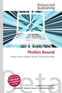 Plotkin Bound - Coding Theory, Singleton Bound, Character Encoding
