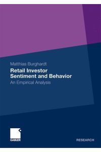 Retail Investor Sentiment and Behavior  - An Empirical Analysis