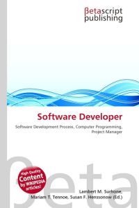 Software Developer - Software Development Process, Computer Programming, Project Manager