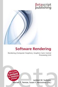 Software Rendering - Rendering (Computer Graphics), Graphics Card, Central Processing Unit