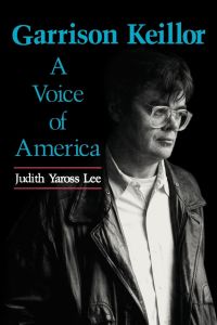 Garrison Keillor  - A Voice of America