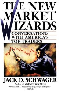 The New Market Wizards  - Conversations with America's Top Traders