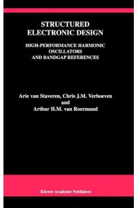 Structured Electronic Design  - High-Performance Harmonic Oscillators and Bandgap References