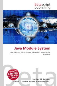Java Module System - Java Platform, Micro Edition, PhoneME, Java APIs for Bluetooth