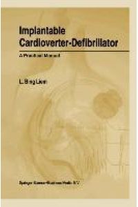 Implantable Cardioverter-Defibrillator  - A Practical Manual