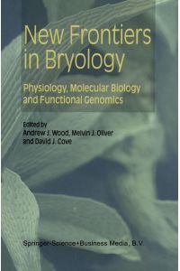 New Frontiers in Bryology  - Physiology, Molecular Biology and Functional Genomics