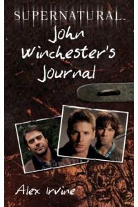 Supernatural  - John Winchester's Journal