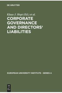 Corporate Governance and Directors' Liabilities  - Legal, Economic and Sociological Analyses on Corporate Social Responsibility