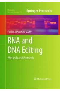 RNA and DNA Editing  - Methods and Protocols