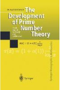 The Development of Prime Number Theory  - From Euclid to Hardy and Littlewood