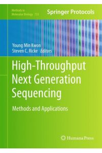 High-Throughput Next Generation Sequencing  - Methods and Applications
