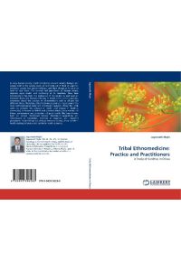 Tribal Ethnomedicine: Practice and Practitioners  - A Study of Kandhas in Orissa